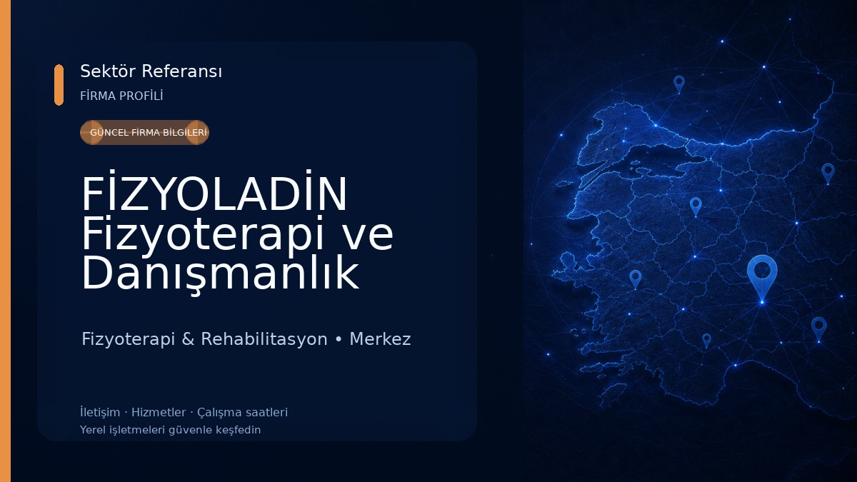 FİZYOLADİN Fizyoterapi ve Danışmanlık Merkezi 