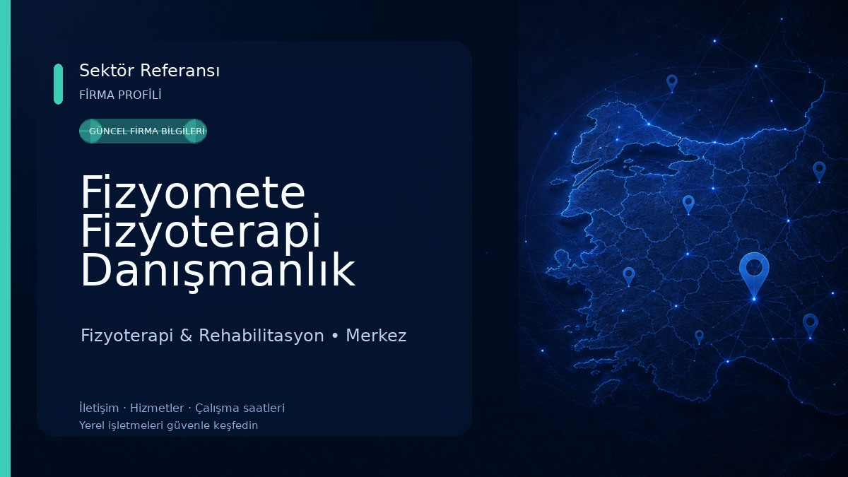 Fizyomete Fizyoterapi Danışmanlık Merkezi 