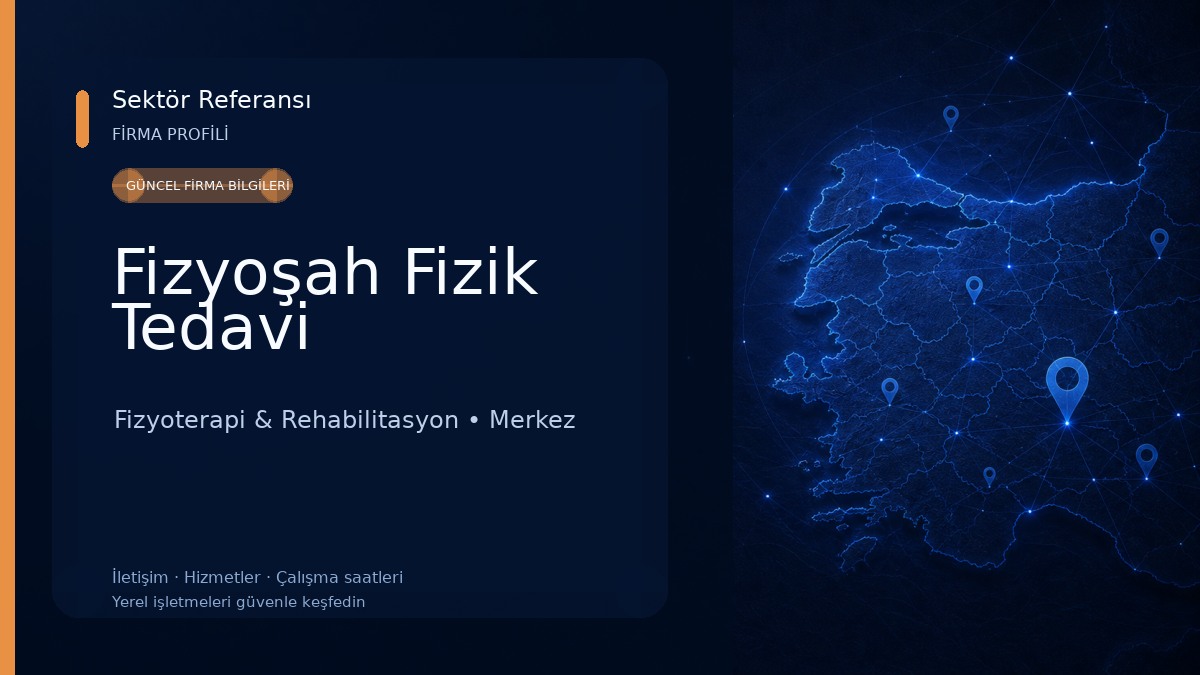 Fizyoşah Fizik Tedavi Fizyoterapi & Rehabilitasyon