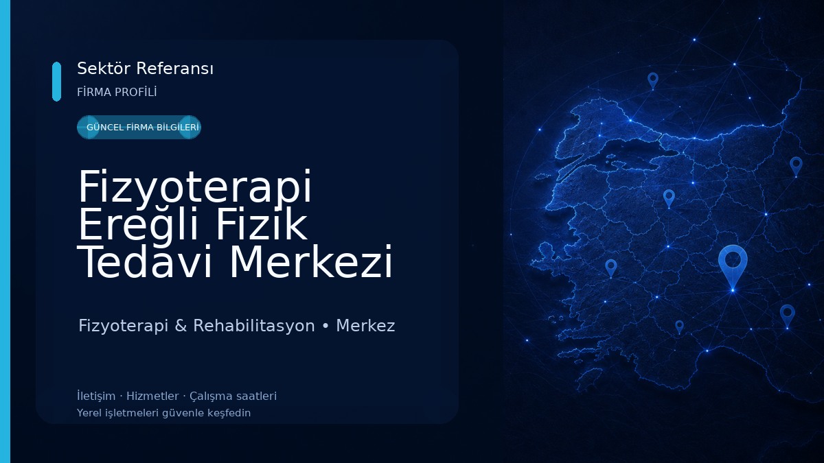 Fizyoterapi Ereğli Fizik Tedavi Merkezi