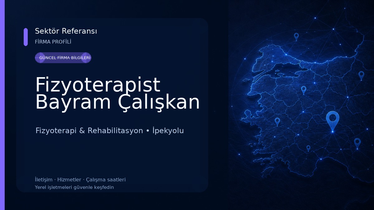 Fizyoterapist Bayram Çalışkan 