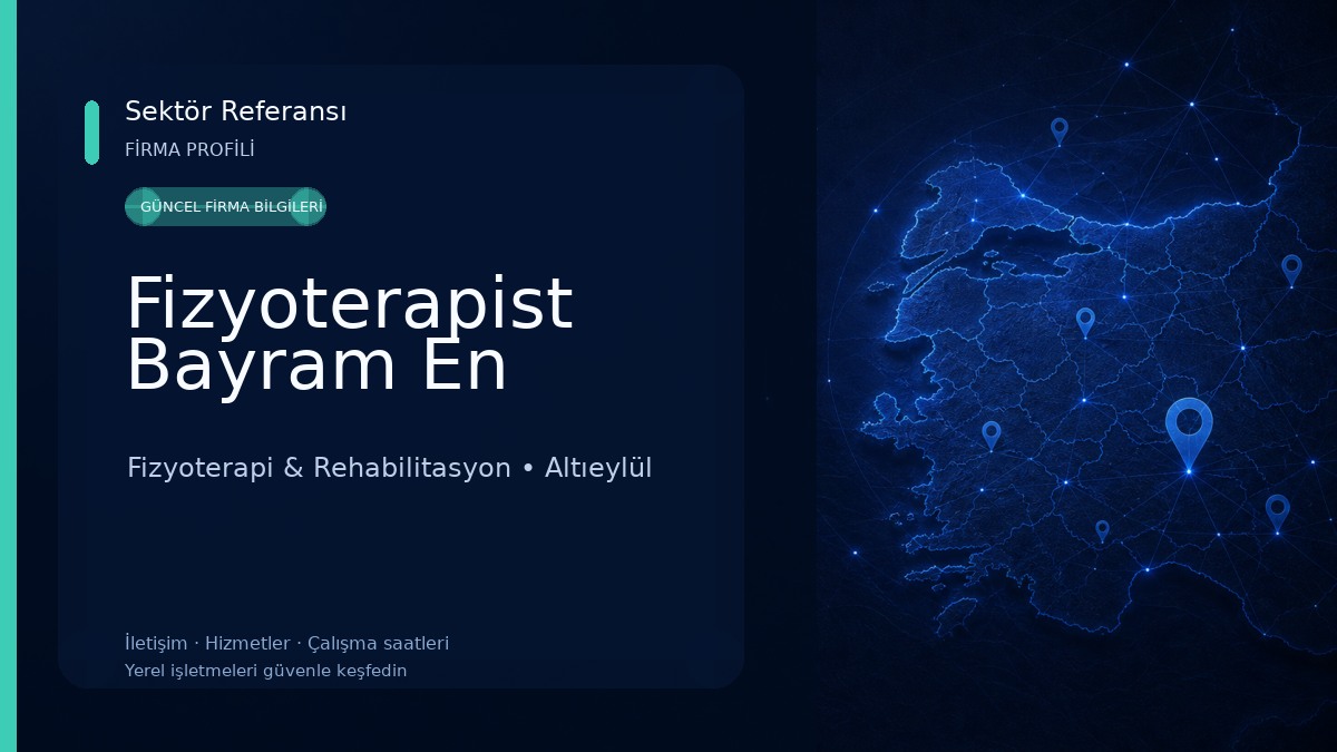 Fizyoterapist Bayram En Fizyoterapi & Rehabilitasyon