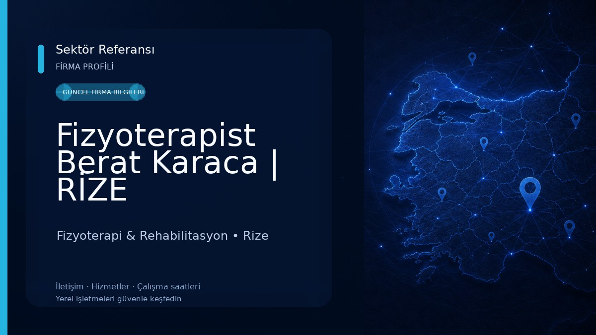 Fizyoterapist Berat Karaca | RİZE