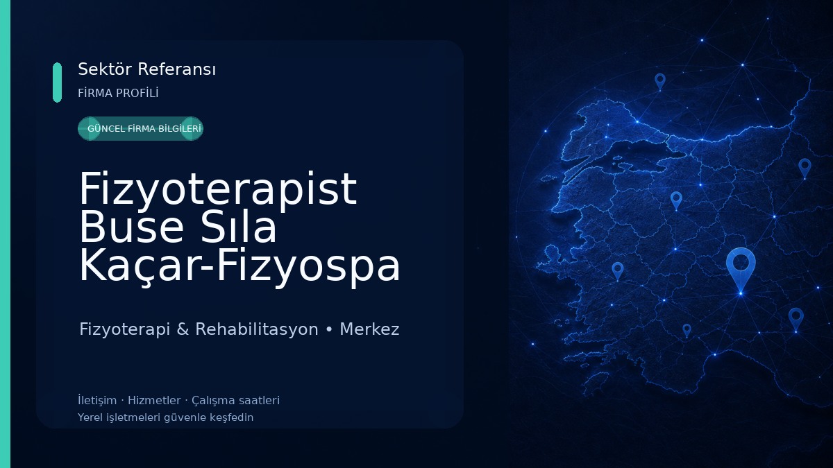 Fizyoterapist Buse Sıla Kaçar-Fizyospa Çanakkale 