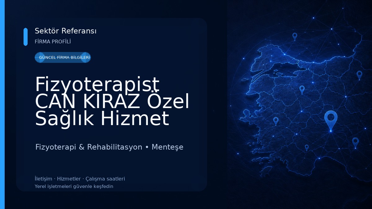Fizyoterapist CAN KİRAZ Özel Sağlık Hizmet Birimi Fizyoterapi & Rehabilitasyon