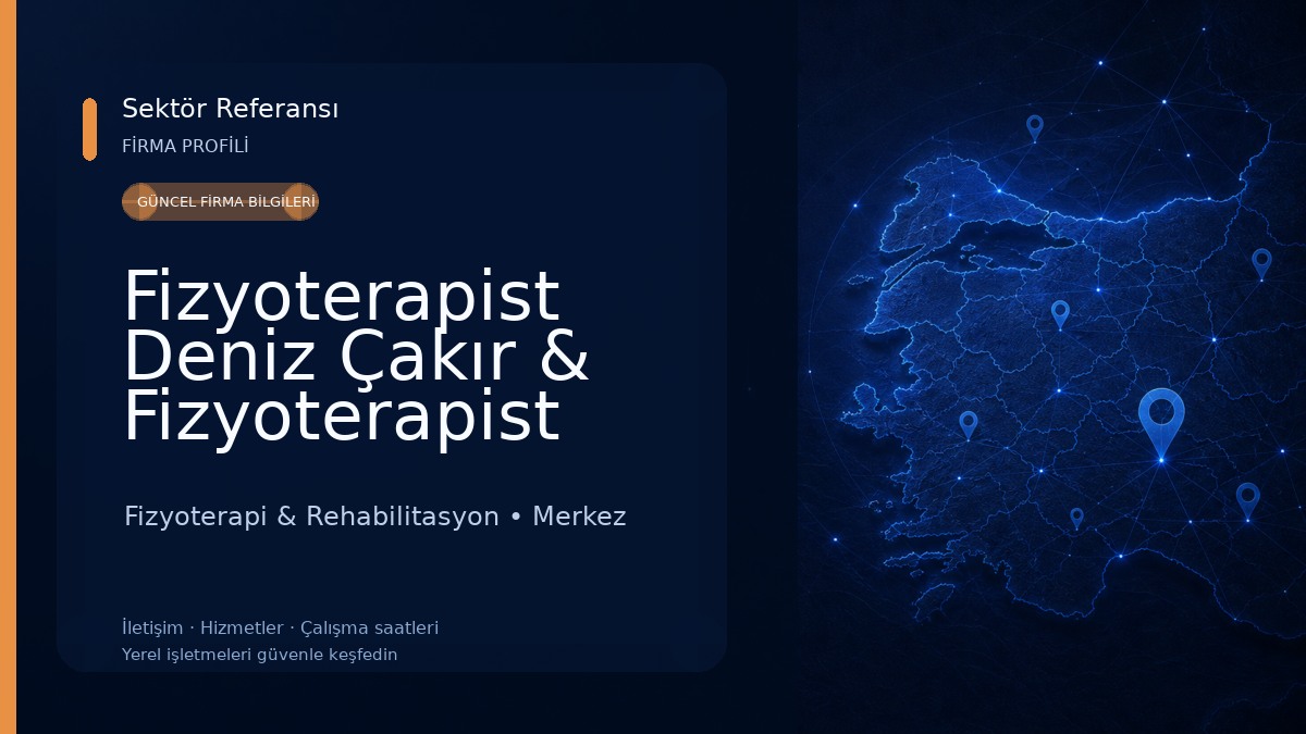 Fizyoterapist Deniz Çakır & Fizyoterapist Şeyma Biçer Fizyoterapi & Rehabilitasyon