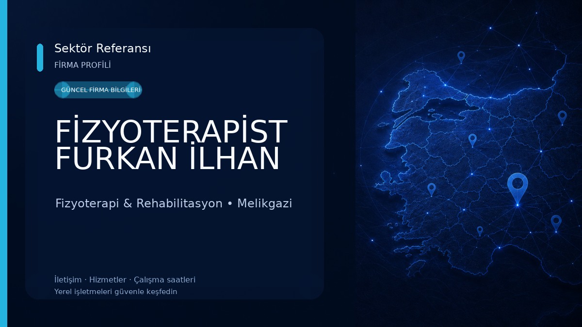FİZYOTERAPİST FURKAN İLHAN
