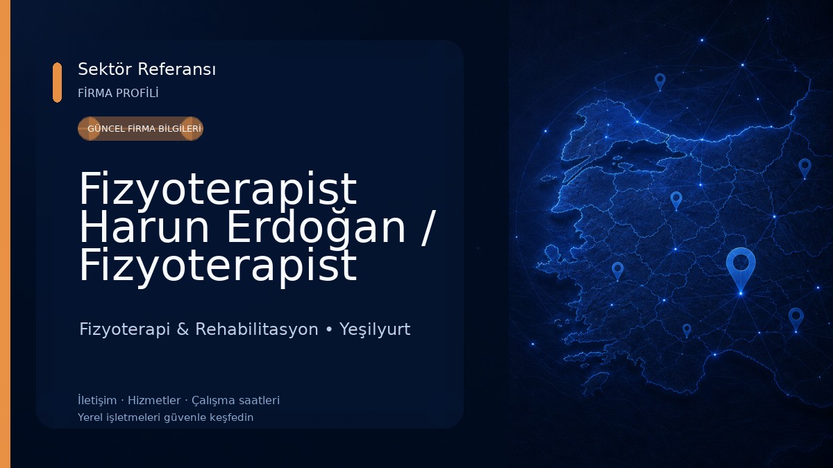 Fizyoterapist Harun Erdoğan / Fizyoterapist Neslihan Eraslan / Özel Sağlık Meslek Hizmet Birimi / Fizyohernes Fizyoterapi & Rehabilitasyon