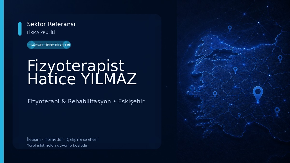 Fizyoterapist Hatice YILMAZ 