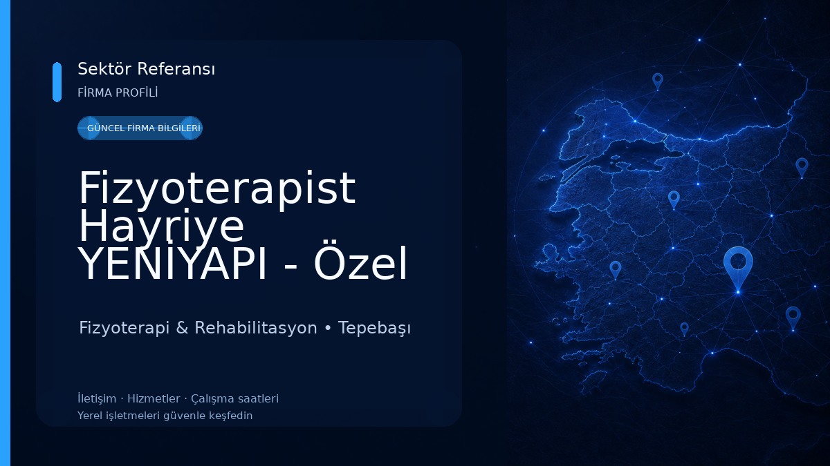 Fizyoterapist Hayriye YENİYAPI - Özel Sağlık Meslek Hizmet Birimi