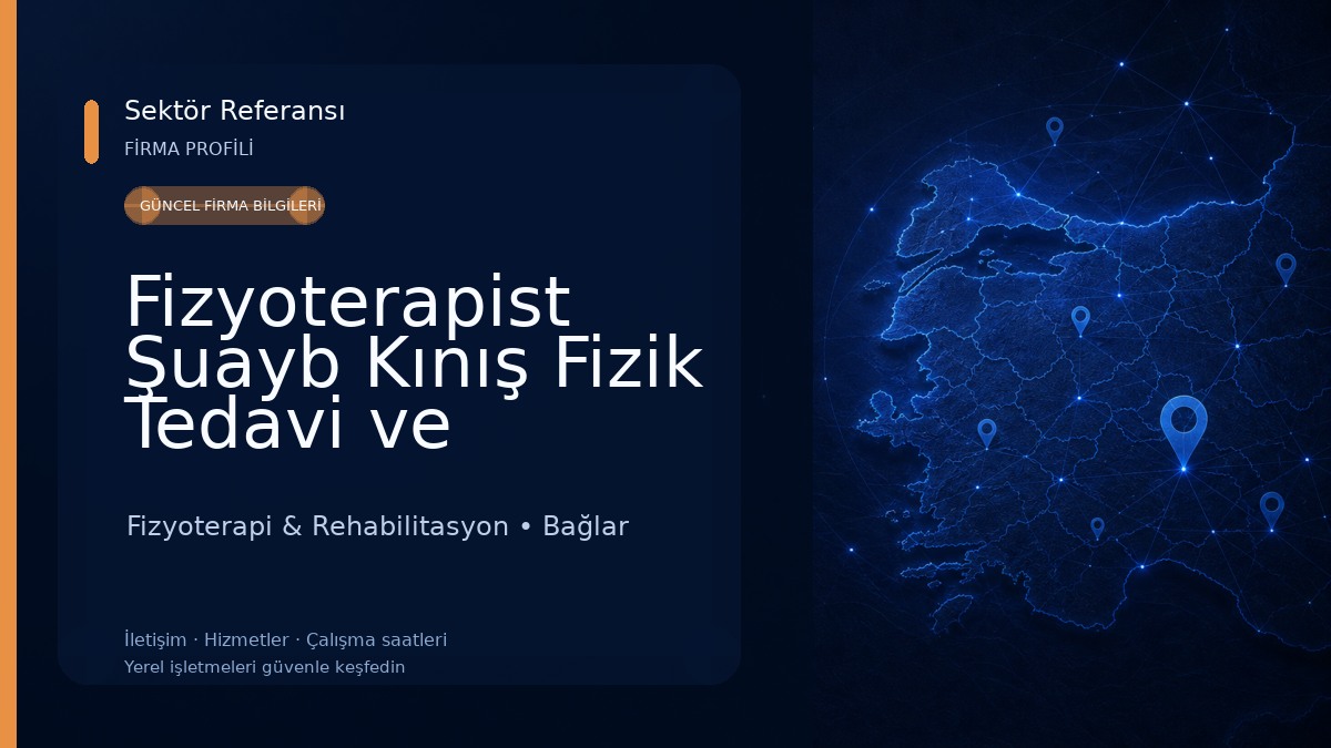 Fizyoterapist Şuayb Kınış Fizik Tedavi ve Manuel Terapi 