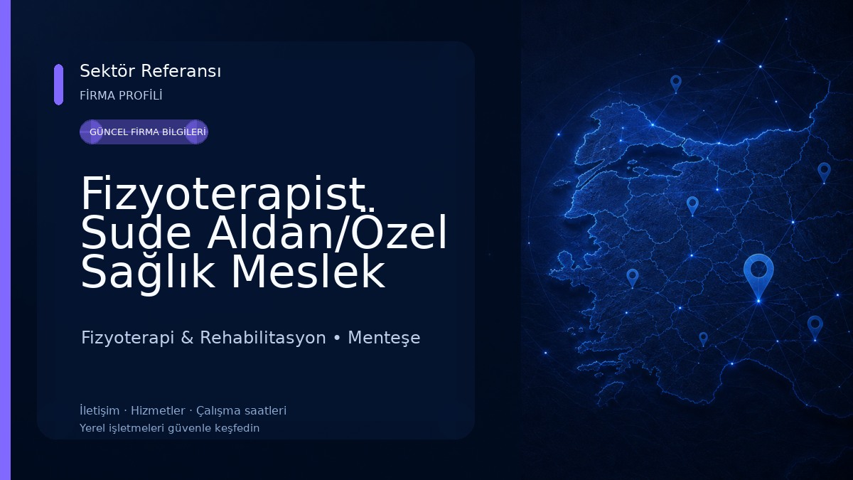 Fizyoterapist Sude Aldan/Özel Sağlık Meslek Hizmet Birimi