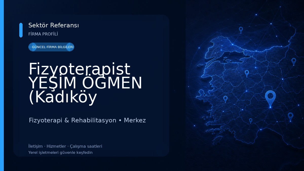 Fizyoterapist YEŞİM ÖĞMEN (Kadıköy Fizyoterapi) Fizyoterapi & Rehabilitasyon