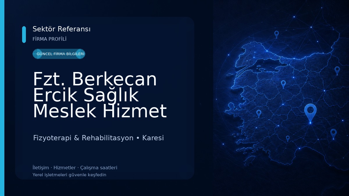 Fzt. Berkecan Ercik Sağlık Meslek Hizmet Birimi