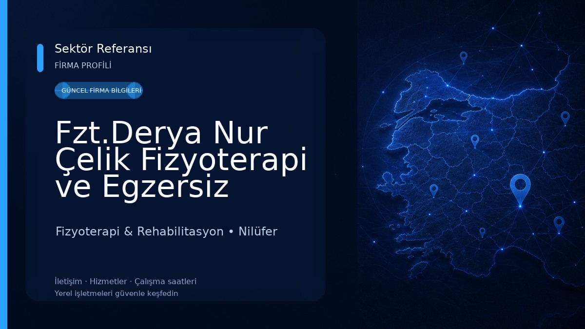 Fzt.Derya Nur Çelik Fizyoterapi ve Egzersiz Danışmanlığı 