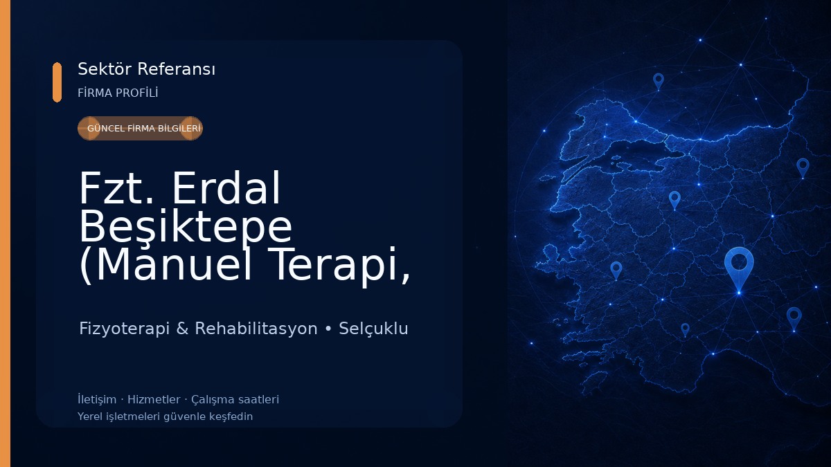 Fzt. Erdal Beşiktepe (Manuel Terapi, Kayropraktik, Fizyoterapist) Fizyoterapi & Rehabilitasyon