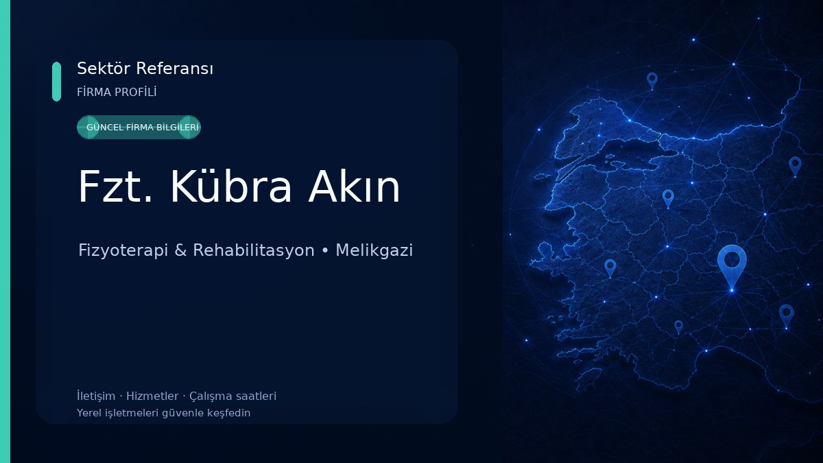 Fzt. Kübra Akın Fizyoterapi & Rehabilitasyon