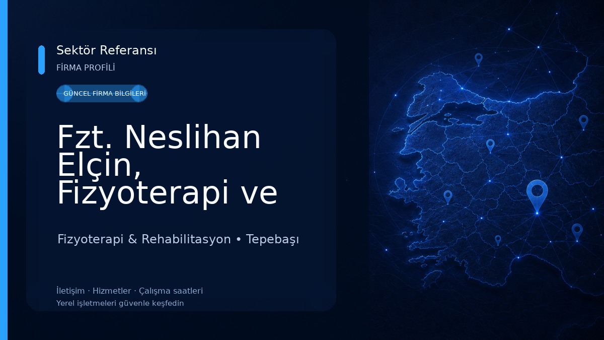 Fzt. Neslihan Elçin, Fizyoterapi ve Rehabilitasyon Fizyoterapi & Rehabilitasyon