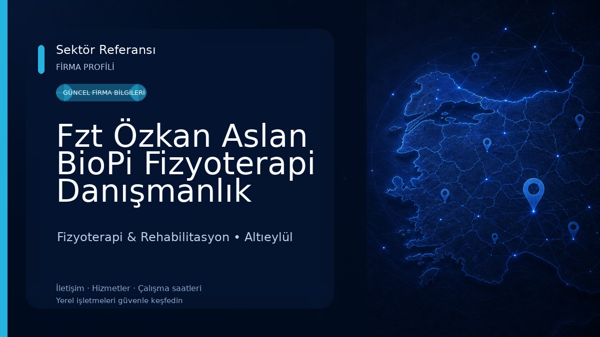Fzt Özkan Aslan BioPi Fizyoterapi Danışmanlık Merkezi Fizyoterapi & Rehabilitasyon