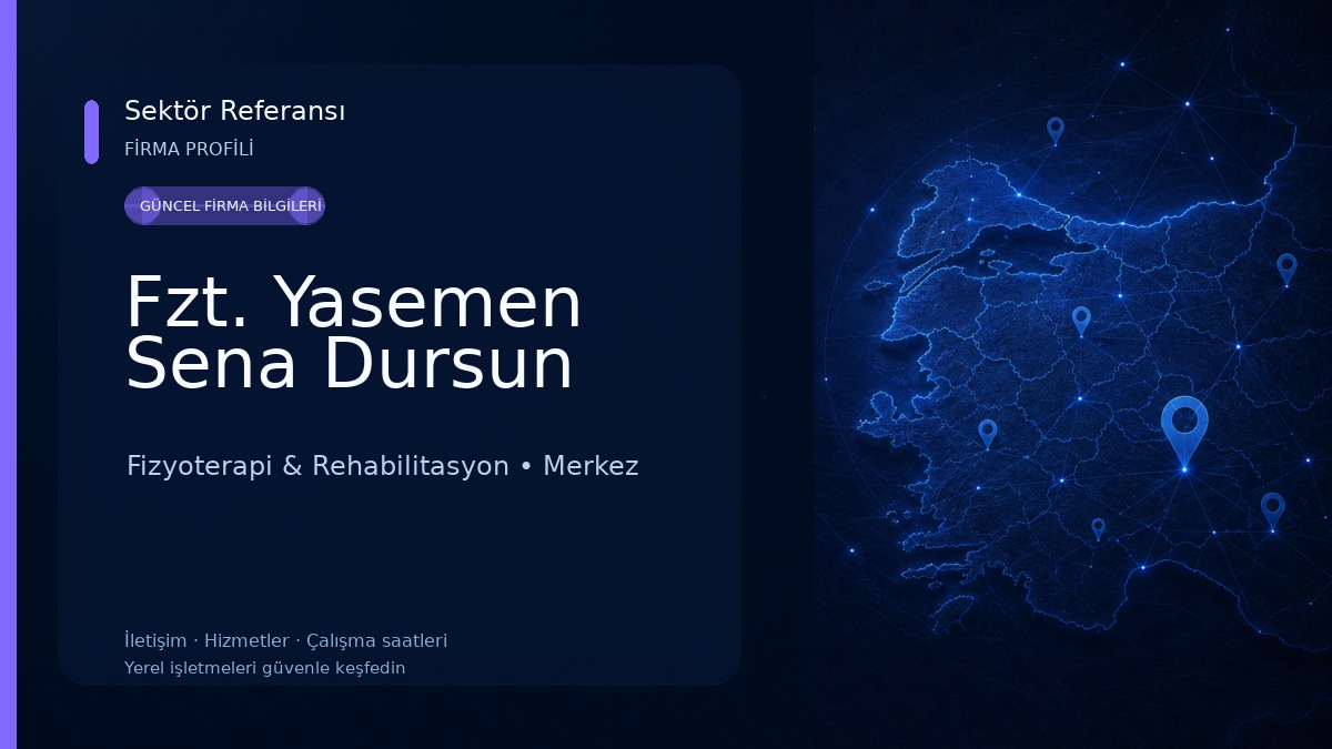 Fzt. Yasemen Sena Dursun Fizyoterapi & Rehabilitasyon