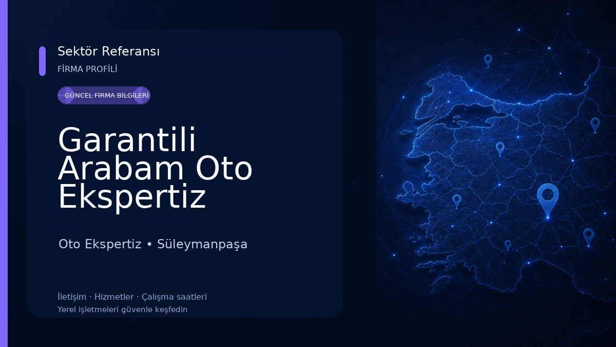 Garantili Arabam Oto Ekspertiz Tekirdağ Süleymanpaşa 