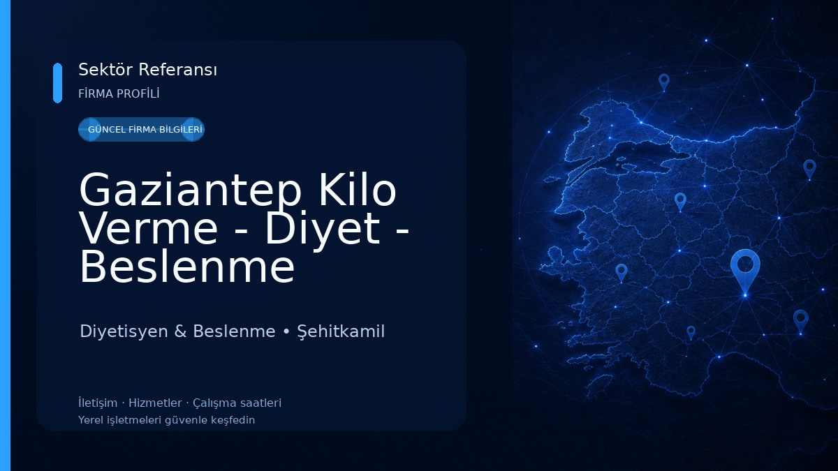 Gaziantep Kilo Verme - Diyet - Beslenme Merkezi Diyetisyen & Beslenme