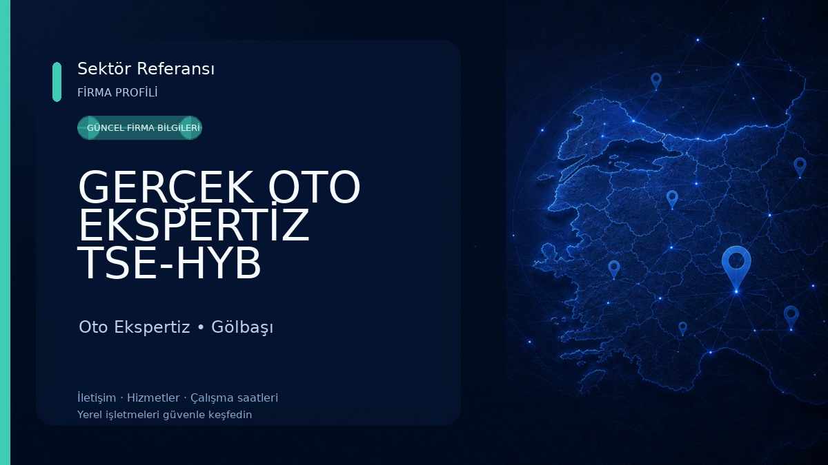 GERÇEK OTO EKSPERTİZ TSE-HYB ADIYAMAN 
