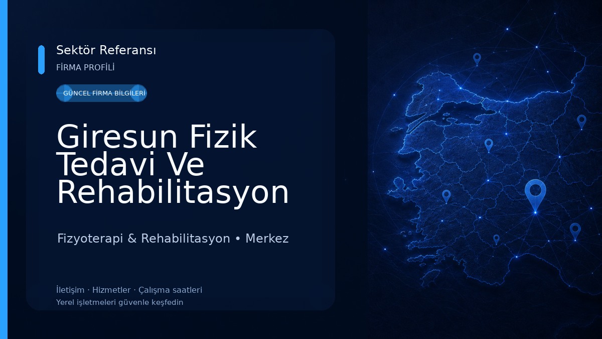 Giresun Fizik Tedavi Ve Rehabilitasyon Hastanesi Fizyoterapi & Rehabilitasyon