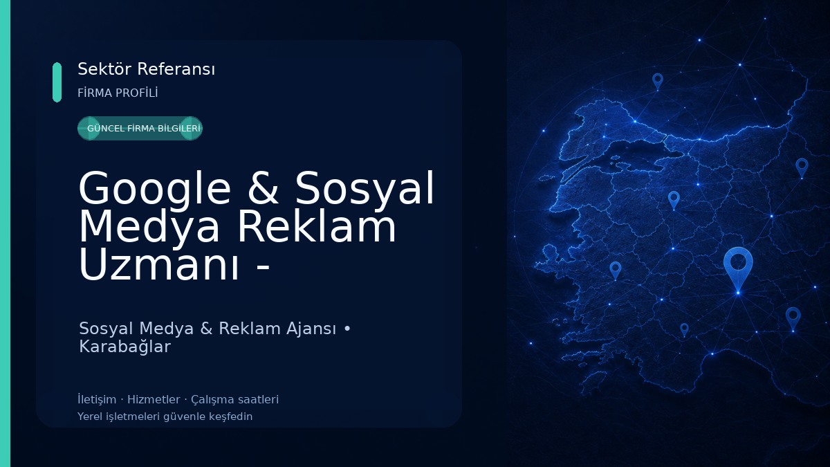 Google & Sosyal Medya Reklam Uzmanı - Yalnızoğlu Dijital Pazarlama Ajansı 