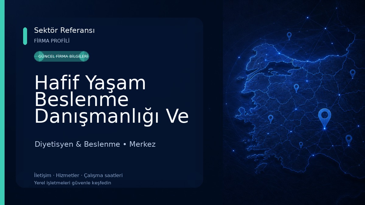Hafif Yaşam Beslenme Danışmanlığı Ve Diyet Merkezi Diyetisyen & Beslenme