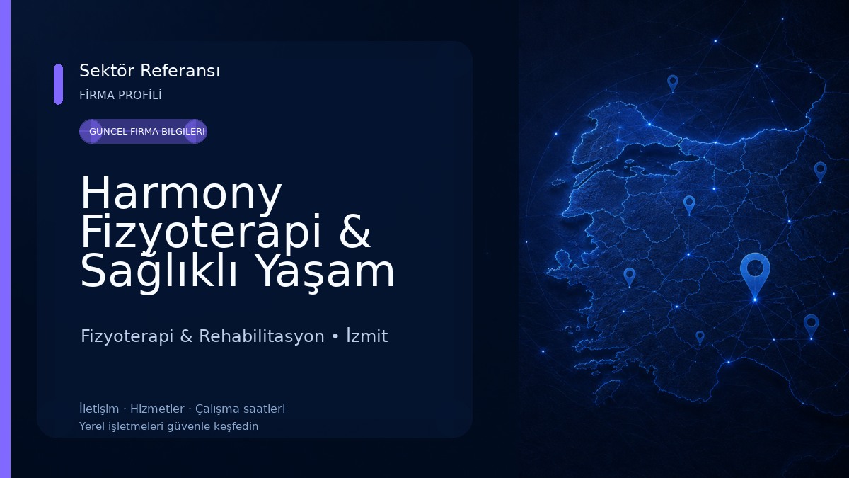 Harmony Fizyoterapi & Sağlıklı Yaşam Merkezi Fizyoterapi & Rehabilitasyon