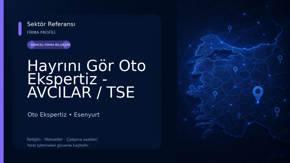 Hayrını Gör Oto Ekspertiz - AVCILAR / TSE BELGELİ /OTOPORT YANI