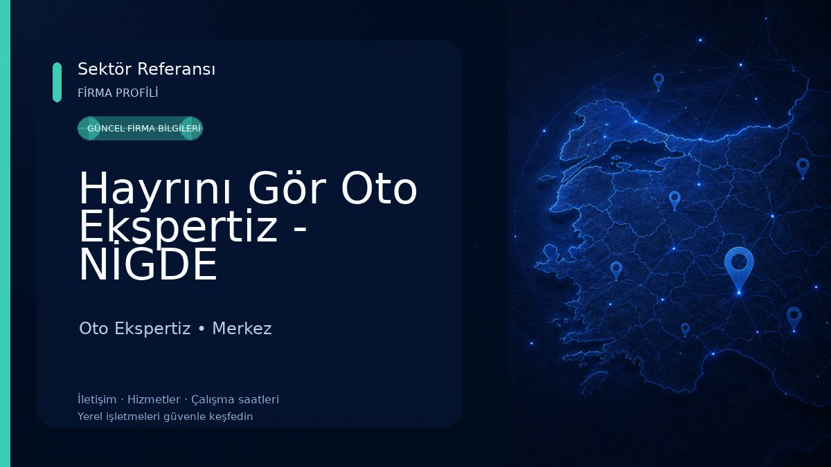 Hayrını Gör Oto Ekspertiz - NİĞDE Oto Ekspertiz