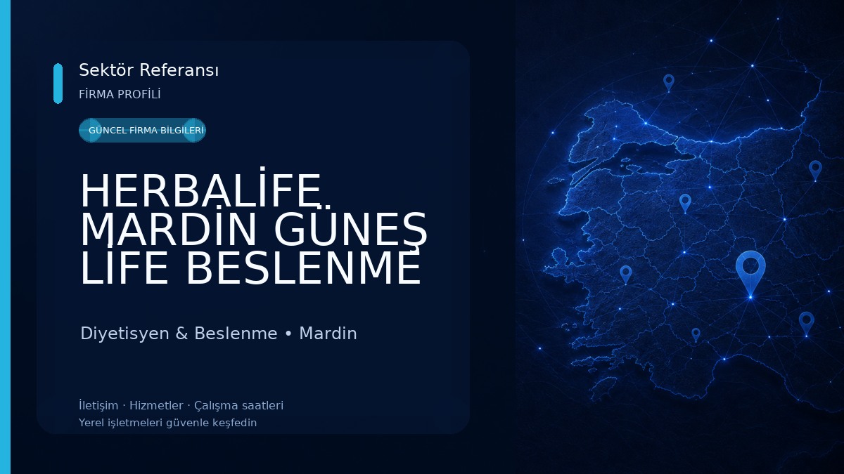 HERBALİFE MARDİN GÜNEŞ LİFE BESLENME OFİSİ