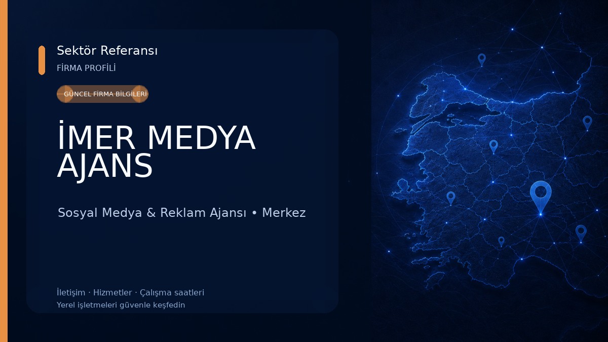 İMER MEDYA AJANS Sosyal Medya & Reklam Ajansı