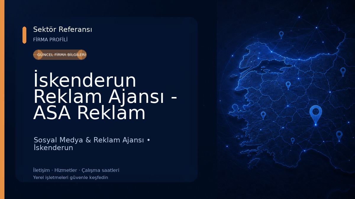 İskenderun Reklam Ajansı - ASA Reklam iskenderun Sosyal Medya & Reklam Ajansı
