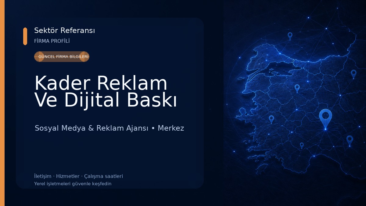 Kader Reklam Ve Dijital Baskı Sosyal Medya & Reklam Ajansı