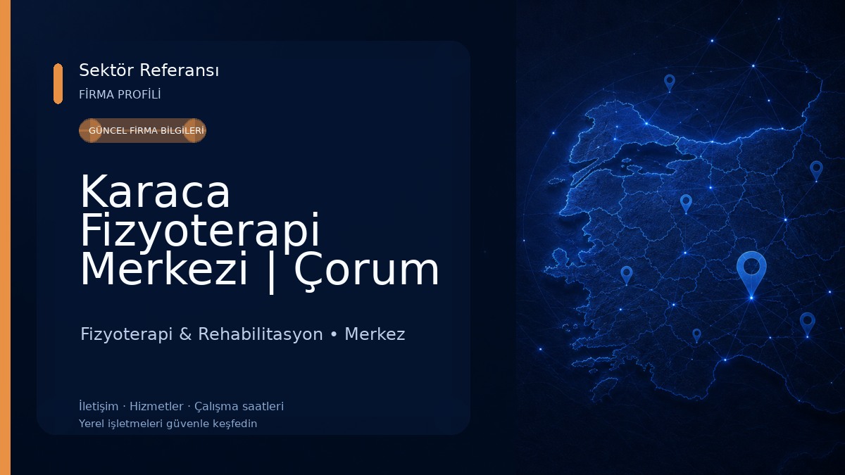 Karaca Fizyoterapi Merkezi | Çorum Uzman Fizyoterapist Sariye Nur AKMAN Fizyoterapi & Rehabilitasyon