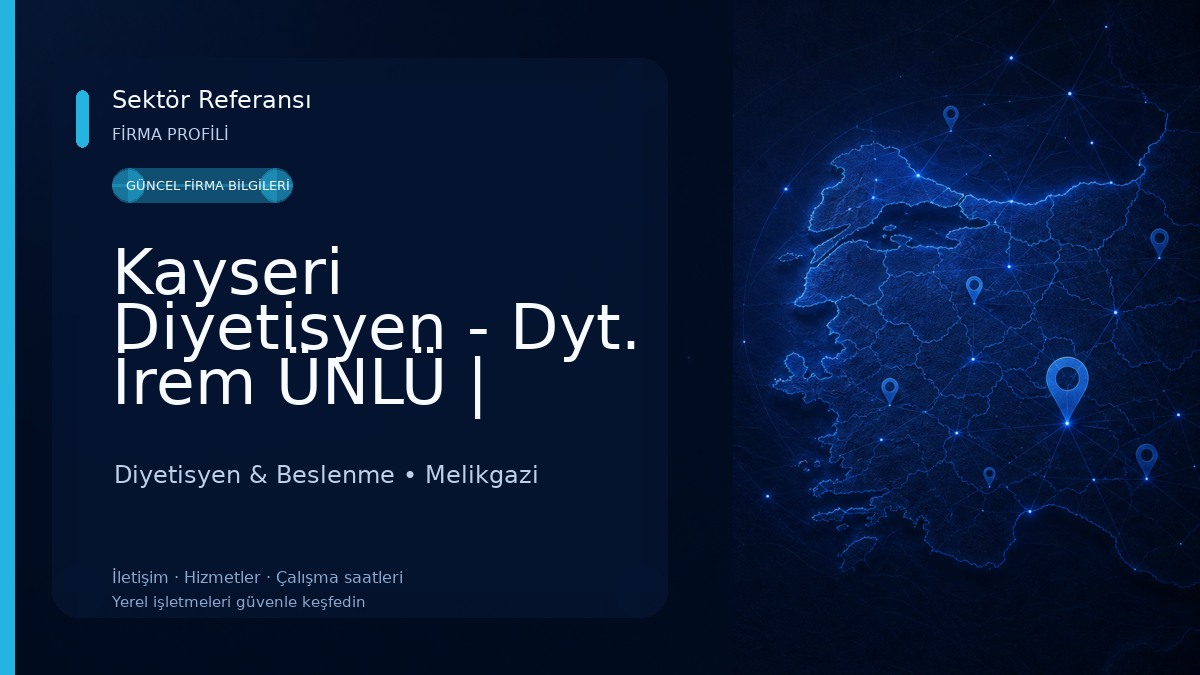 Kayseri Diyetisyen - Dyt. İrem ÜNLÜ | Bölgesel Zayıflama Diyetisyen & Beslenme