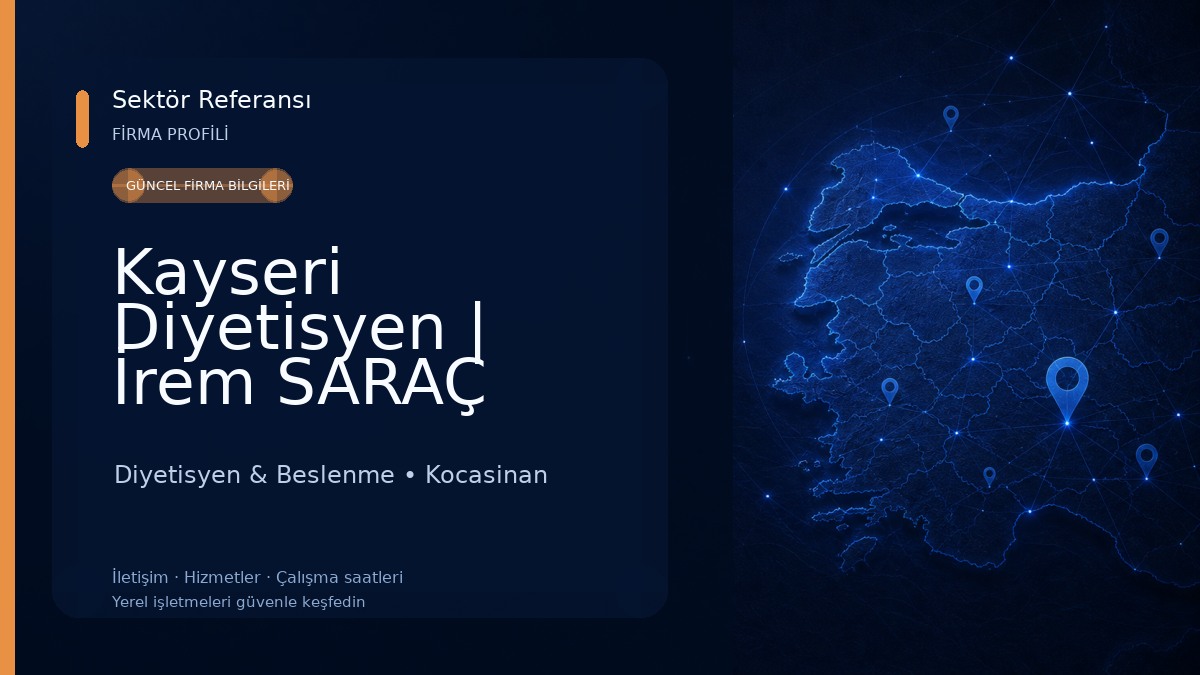 Kayseri Diyetisyen | İrem SARAÇ Beslenme ve Diyet Diyetisyen & Beslenme