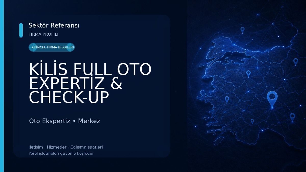 KİLİS FULL OTO EXPERTİZ & CHECK-UP Oto Ekspertiz