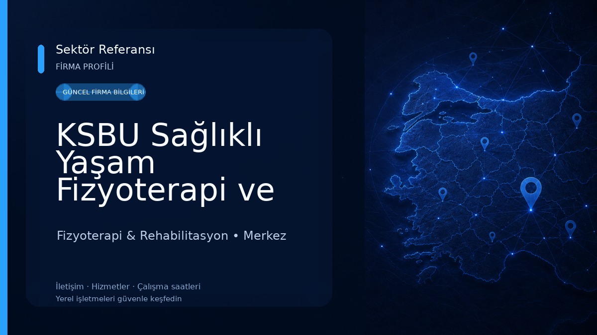 KSBU Sağlıklı Yaşam Fizyoterapi ve Rehabilitasyon Merkezi (SAFİR)