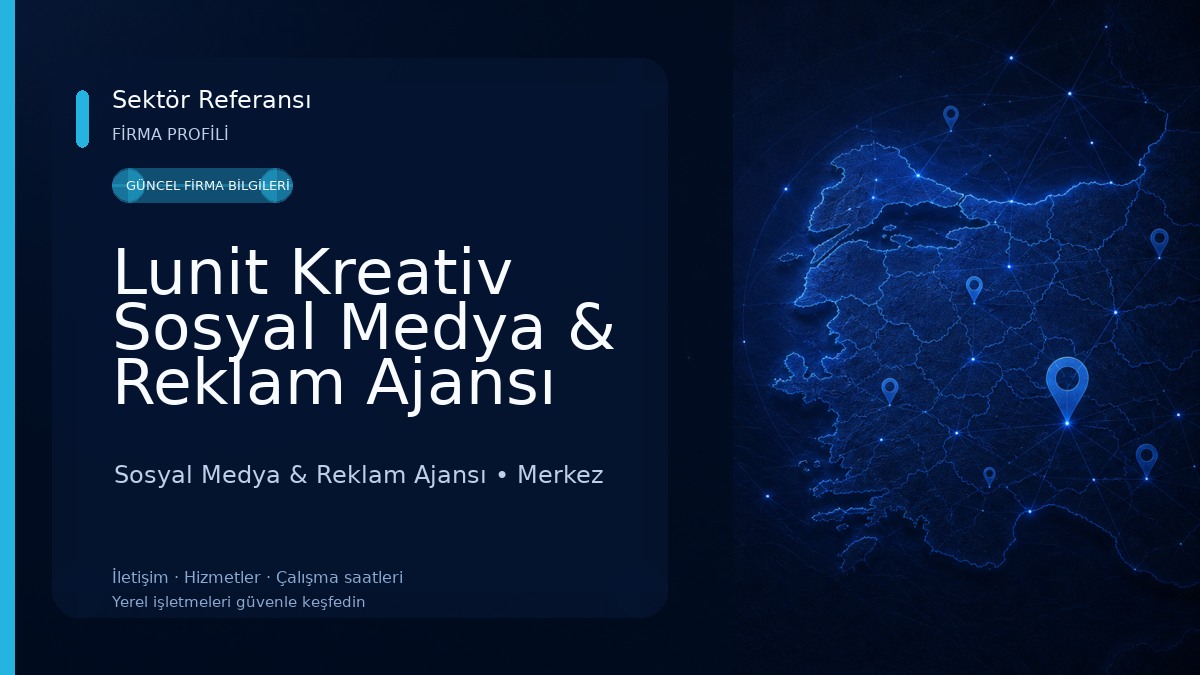 Lunit Kreativ Sosyal Medya & Reklam Ajansı 