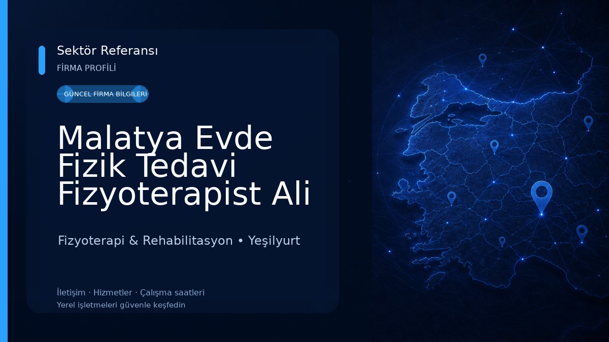 Malatya Evde Fizik Tedavi Fizyoterapist Ali Eryaman