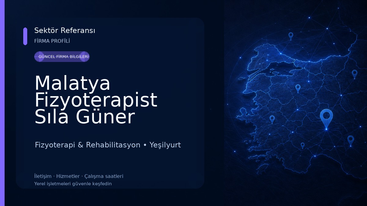 Malatya Fizyoterapist Sıla Güner Fizyonovamalatya Fizyoterapi Ve Danışmanlık Merkezi Fizyoterapi & Rehabilitasyon