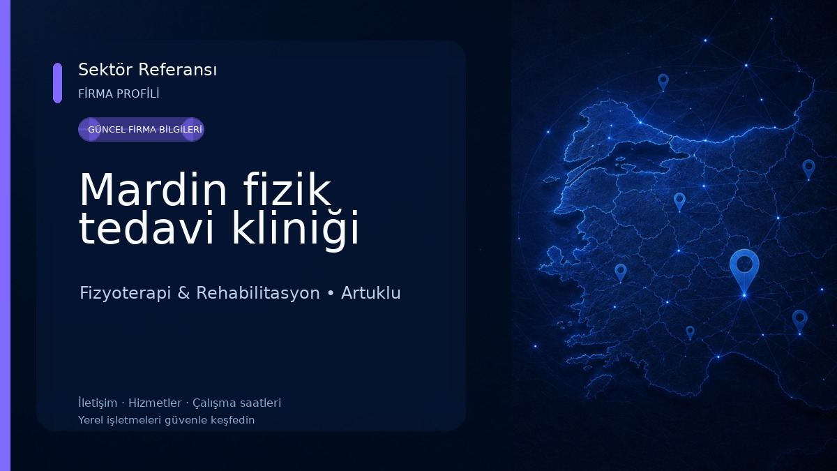 Mardin fizik tedavi kliniği Fizyoterapi & Rehabilitasyon