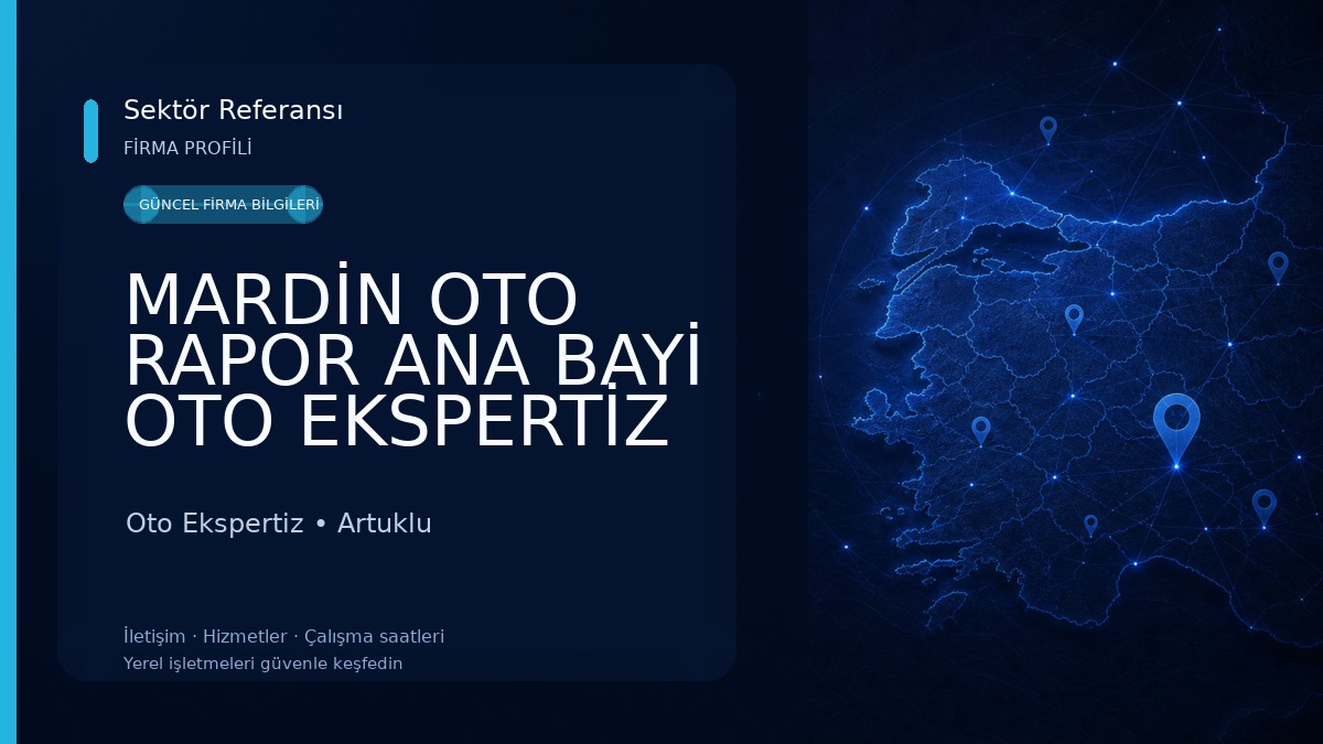 MARDİN OTO RAPOR ANA BAYİ OTO EKSPERTİZ Oto Ekspertiz