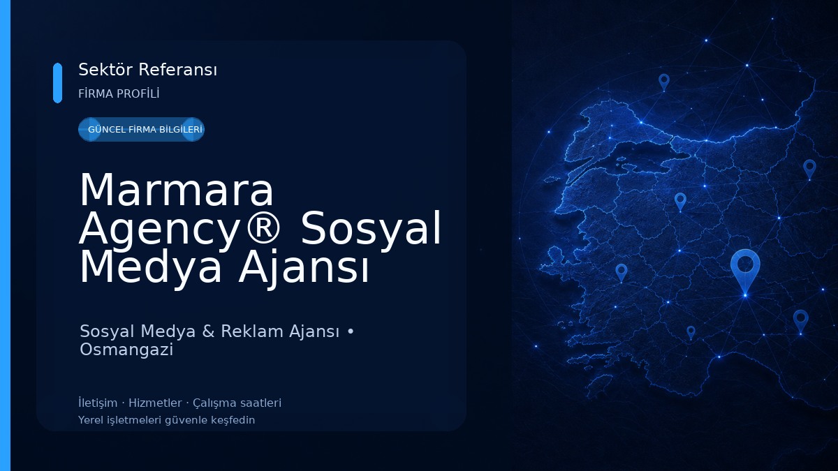Marmara Agency® Sosyal Medya Ajansı 