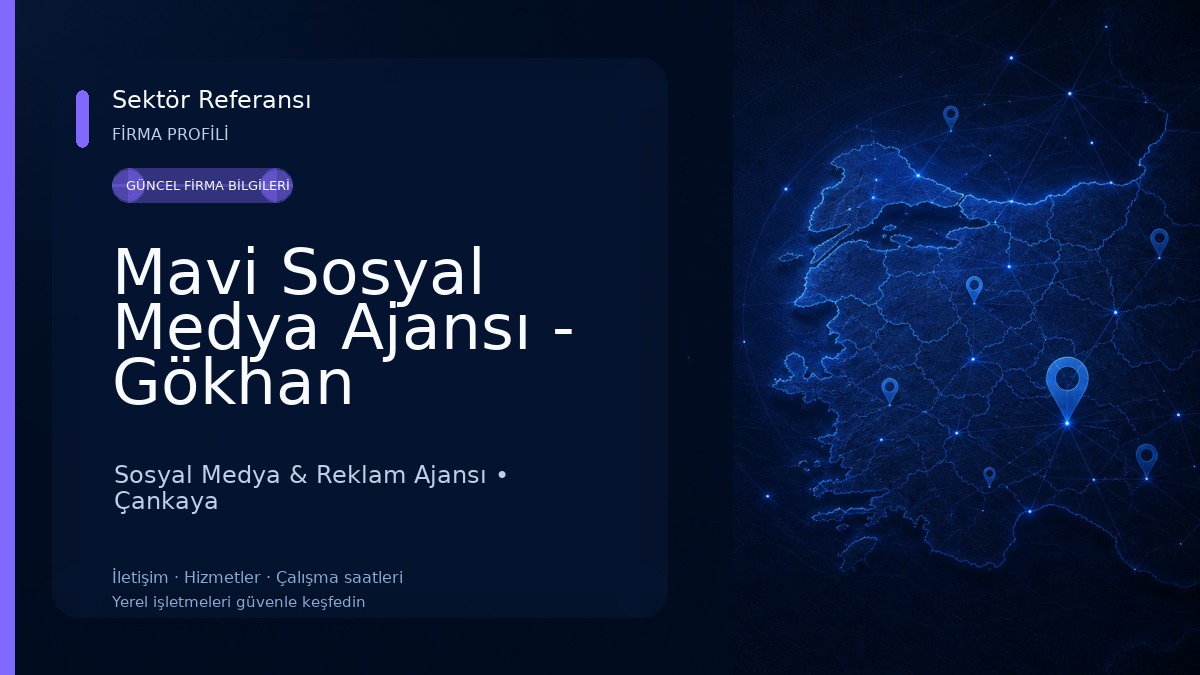 Mavi Sosyal Medya Ajansı - Gökhan Çamlıyol