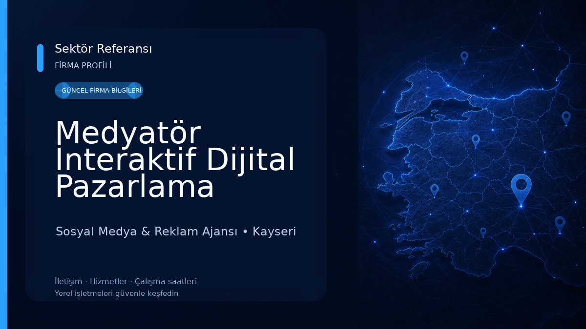 Medyatör İnteraktif Dijital Pazarlama Ajansı 